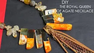 DIY The Royal Queen of Agate Necklace