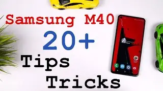 Samsung Galaxy M40 20+ Tips and Tricks