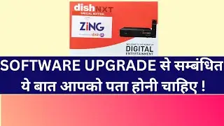 Zing Super FTA Set Top Box|1 Important Information Related To Software Upgrade You Must Know!