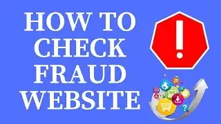 How to check Fraud website