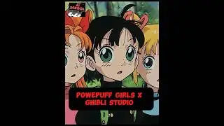 Powerpuff girls X Ghibli Studio #powerpuffgirls #aiart #aischool #ghibliart #ghibli