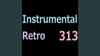 Instrumental Retro 313