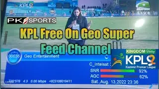 KPL Free Channels list Geo Super free On 128e and Pk Sports HD