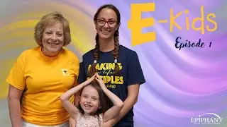 E-Kids Engage: Episode #1