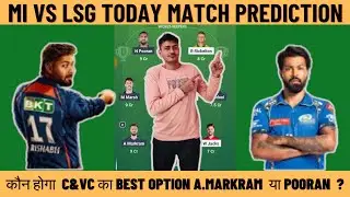 LSG vs MI Dream11 Team | MI vs LSG Today Match Prediction | LSG vs MI Dream11 Prediction | MI vs LSG