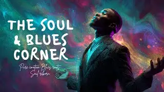 The River Sessions | Gospel Soul, Spiritual R&B & Blues Roots | Timeless Emotion & Live Soul