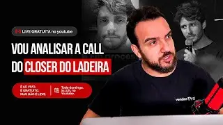 An&aacute;lise de Atendimento Ao Vivo | Closer Leandro Ladeira