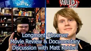 They Shall Not Grow Old - Longmont Observer Discussion Review with Matt Kohler!
