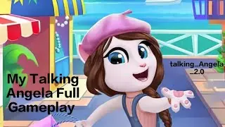 My Talking Angela😻🥰😍 | Full Gameplay New Video| makeup, Brushing,Bathing,Dancing | #mytalkingangela