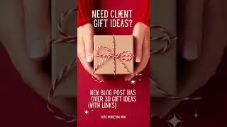 2022 BUSINESS CLIENT GIFT IDEAS!