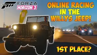 Forza Horizon 3 - ONLINE RACING IN THE WILLYS JEEP! AR12 NICK OPEN LOBBY!