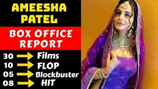 Gadar 2 Actress Ameesha Patel Hit And Flop All Movies List With Box Office Collection Analysis