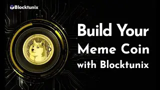 Build Your Meme Coin With Blocktunix | Cryptocoin Development Company | Cryptocurrency | MemeCoin
