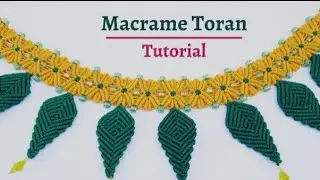 How to Make a Macrame Toran | DIY Macrame Toran Tutorial | New Design Easy Method#macrametoran