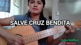 SALVE CRUZ BENDITA.  LETRA. Para el levantamiento de la Cruz