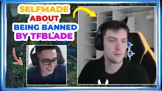VIT Selfmade About Being BANNED in TFBLADE Chat 👀
