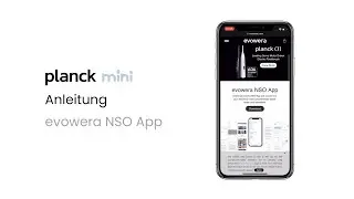 evowera | planck mini Anleitung - evowera NSO App