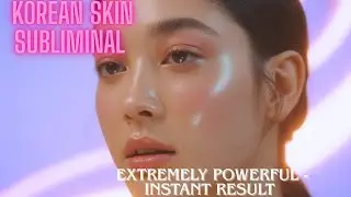 Glass Skin Glow-Up! ✨ Korean Beauty Subliminal (Results TODAY!) 💎