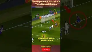 Barcelona's Smart Counter-Attack 🥳 #shorts