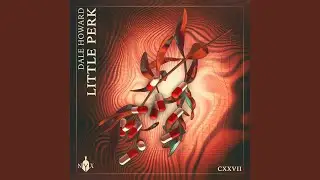 Little Perk (Extended Mix)