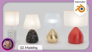 Create Different Type of Table Lamps | 02. Modeling