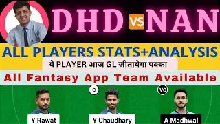 DHD VS NAN | DHD VS NAN DREAM11 TEAM PREDICTION | DHD VS NAN DREAM11 | #dream11 #dream11prediction