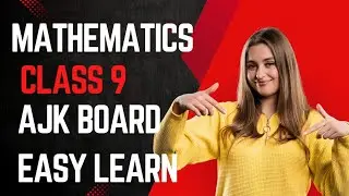 Class 9th Mathematics exercise 3.2 question 13 ajk board new syllabus