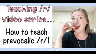 Teaching R In Speech Therapy | R in the Initial Position of Words
