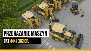 Przekazanie koparko-ładowarki Cat 444 i minikoparki Cat 302CR