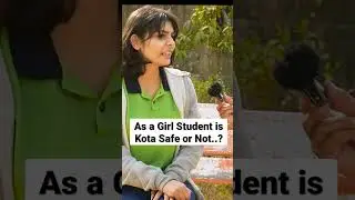 Kota Girls Experience About Kota Coaching | is it safe or Not for Girls | #allen #kota