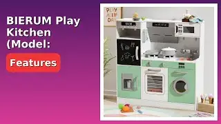 REVIEW (2025): BIERUM Play Kitchen (Model: BIERUM). ESSENTIAL details.