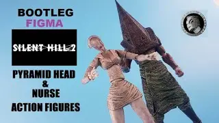 Bootleg Figma Pyramid head & nurse silent hill 2 action figure unboxing review knockoff
