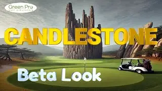 Candlestone Beta First Look GSPRO Beta Reviews