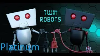 Twin Robots | Platinum Walkthrough | All Achievements & Trophies