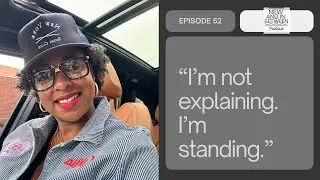 Mia Quinn of Everything: God Don’t Play About Me |Season 4 Finally | New & In Between Podcast EP.53