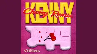 cherry (Kenny Segal Remix)