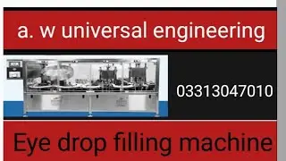 Eye drop filling machine  April 10, 2025