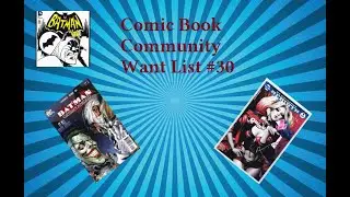 Comic Community Want List #30