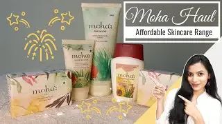 Moha Haul | An Affordable Skincare Range