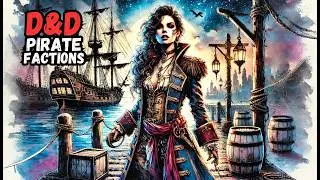 How to Add Pirates and Sea Lords to Your D&D Campaign
