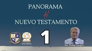 IBJ | PANORAMA DEL N.T. | Rev. Phillip Vaughn  | (12/Ene/2026)