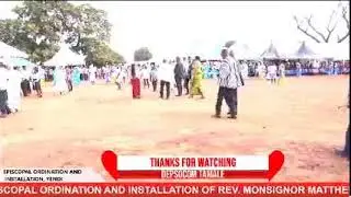 EPISCOPAL ORDINATION AND INSTALLATION OF REV. MONSIGNOR MATTHEW YITIEREH