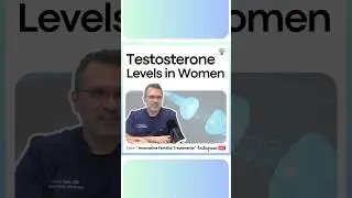 Testosterone Levels in Women