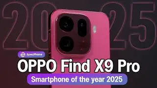 Smartphone of the Year 2025 | OPPO Find X9 Pro