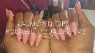 Polygel nails with dual forms +almond tips