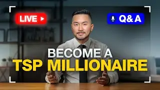 Become a TSP Millionaire in 2026 (Veterans Day 🇺🇸 Live Q&A)