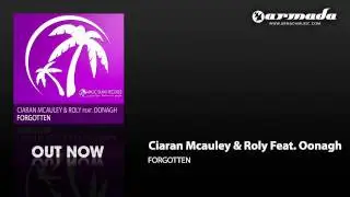 Ciaran McAuley & Roly feat. Oonagh - Forgotten (Marc Walsh Remix) (MAGIC031)