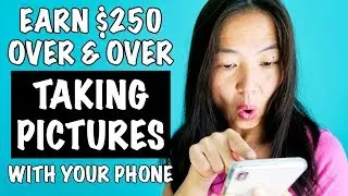 Make Money Taking Pictures With Your Phone! [Earn $250 Over & Over Again!]