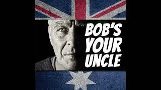 AE 474 - Expression: Bob's Your Uncle