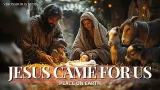 Jesus Came for Us #video #videoprayers #christmas #jesusiscoming #jesus